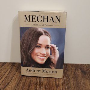 💕Meghan Markle A Hollywood Princess by Andrew Morton Becomes Princess Hardcover